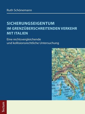 cover image of Sicherungseigentum im grenzüberschreitenden Verkehr mit Italien